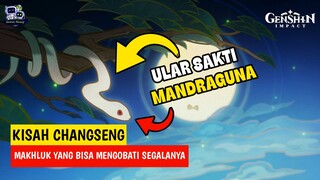 KISAH CHANGSENG SI ULAR SAKTI MANDRAGUNA....