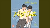 First Date (Original Soundtrack From "นิ่งเฮียก็หาว่าซื่อ"...