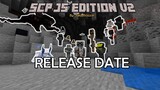 SCP: JS Edition v2 Release Date | MCBE/PE Add-on