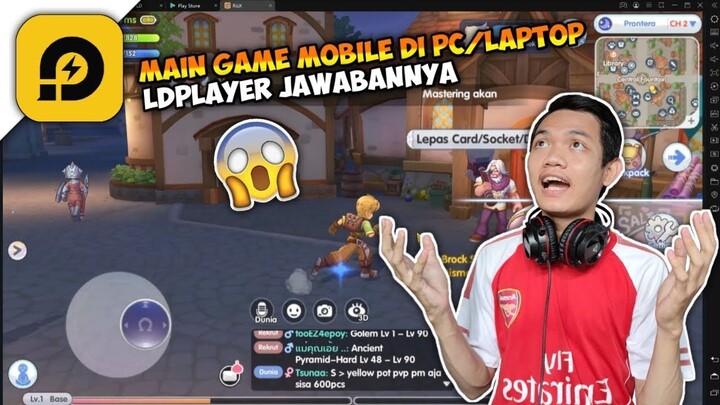 Mau Main Game Mobile di PC/Laptop? LDPlayer Solusinya💡
