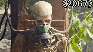 2067年氧气成为人类奢饰品，没有氧气一般人无法生存！《2067》