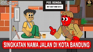 SINGKATAN NAMA JALAN DI KOTA BANDUNG