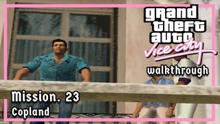 GTA : Vice City - ใจเย็นๆ [Mission 23] #ซับไทย