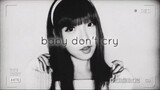BABY DON'T CRY - NAMIE AMURO