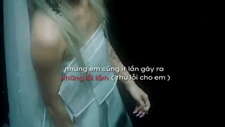 Em ghét cái cách em luôn bào chữa cho mọi lần anh vô tâm...