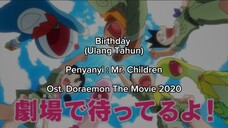 Birthday (Ulang tahun), Ost. Doraemon The Movie 2020.