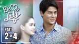 Be My Lady | Episode 172 (2/4) | April 2, 2024