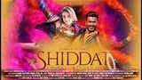 Shiddat - Radhika Madan, Sunny Kaushal