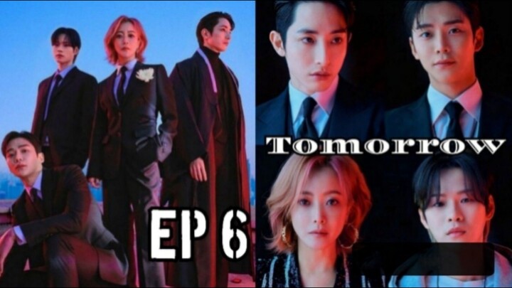 Tomorrow ep 6 Sub indo (Mosar_drakor)