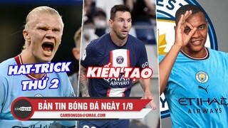 Bản tin sáng 1/9 | Haaland lập hat-trick thứ 2; Messi có cú đúp kiến tạo; Man City mua thêm trung vệ