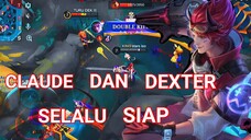 [TA] CLAUDE DAN DEXTER SELALU SIAP