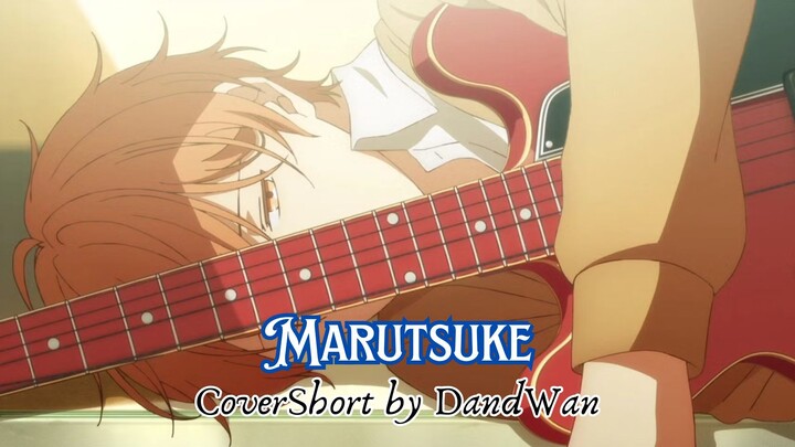 [DandWan] Shōgo Yano - Marutsuke (CoverShort)