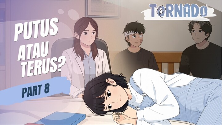 PUTUS ATAU TERUS? PART 8 - ANIMASI SEKOLAH