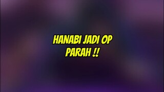 Hanabi jadi OP parah gini guys #hanabimlbb #KontesKreatorBulanJuli #Game #updatepatchmlbb