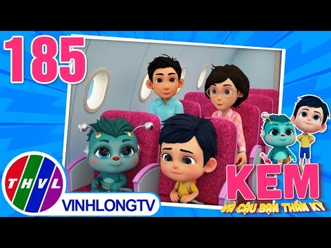 KEM VÀ CẬU BẠN THẦN KỲ - TẬP 185 | AN TOÀN KHI ĐI MÁY BAY | Phim 3D Hoạt Hình Thiếu Nhi 2024