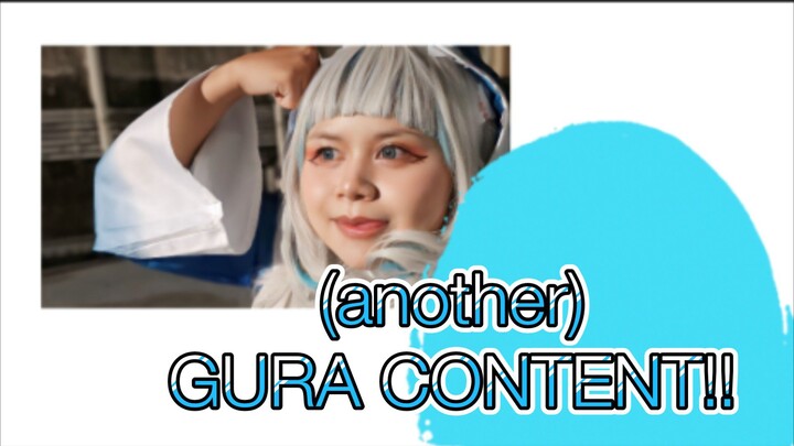 (another) gura content!!