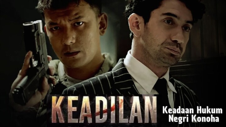 Film Keadilan - Alur Cerita Film
