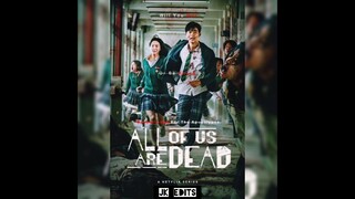 All of us are dead Theme song  theme music ,All of us are dead BGM,All of us are dead soundtrack