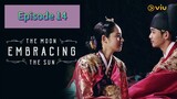 THE MOON EMBRACING THE SUN Episode 14 Tagalog Dubbed