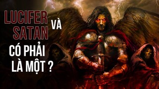 Lucifer và Satan có phải là một ? I Thiên thần sa ngã của Ki tô giáo I Thế giới các vị thần