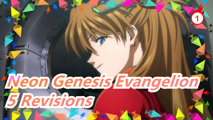[Neon Genesis Evangelion] Revised  5 times by the author, and I like each one very much_1