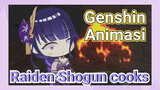 [Genshin Impact Animation] Raiden Shogun cooks