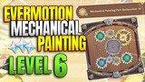 Evermotion Mechanical Painting: Level 6 | Gears Event |【Genshin Impact】
