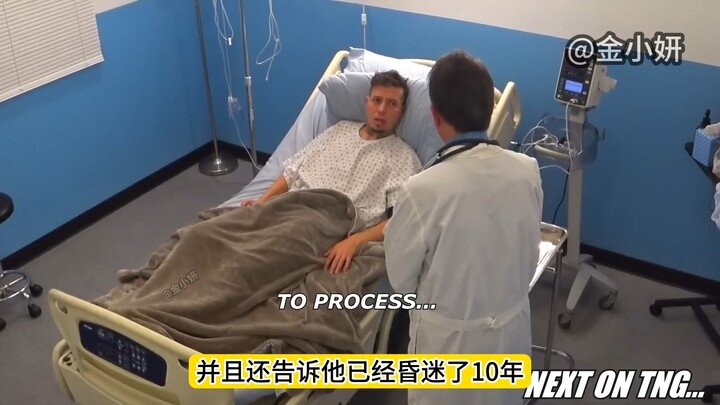 If I take my drunk friend to the hospital and tell him he’s been in a coma for ten years, will he be