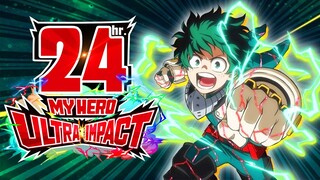 24 ชั่วโมง ในเกม MY HERO ULTRA IMPACT