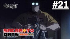 Sakamoto Days Part 2 - Tập 21 (Vietsub)