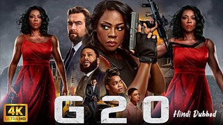 G 20 - English Movie in Hindi (Hindi Dubbed) || Action-Thriller