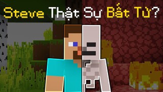 Tại Sao Steve Bất Tử Trong Minecraft?