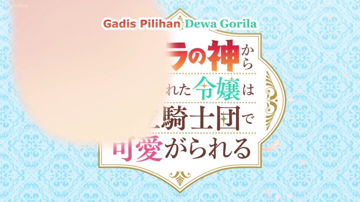Gorila no Kami Kara Kago Sareta Reijou Sub Indo Eps 04