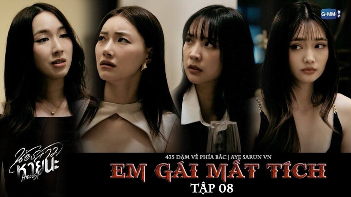 [Vietsub] Em gái mất tích | Hide & Sis EP.08