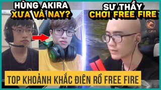 Top Những Khoảnh Khắc Điên Rồ Của Free Fire #3: Xưa Và Nay Của Hùng Akira Mobile, Sư Thầy Bắn FF