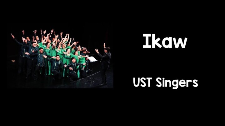 Ikaw (Lyrics) - UST Singers