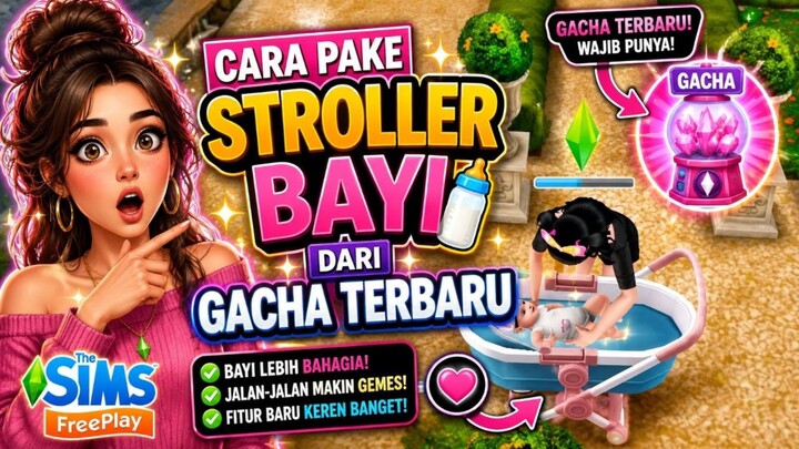 BAYI KALIAN JADI LUCU BANGET 😚 JALAN-JALAN PAKE STROLLER 🥰 | THE SIMS FREEPLAY