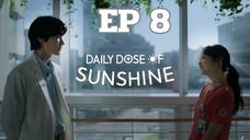 เดลี่โดสออฟซันชายด์ (พากย์ไทย) EP 8