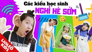 CÁC KIỂU HỌC SINH ĐƯỢC NGHỈ HÈ SỚM - Hóng hớt "Xuyên lục địa" hay Siêu đạo chích đồ ăn!