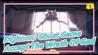 [Digimon: Ghost Game] Episode 5| Accept The Wrath Of God_B