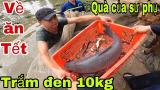 Kéo Lưới Vét Bắt Cá Trắm Đen Khổng Lồ Làm Quà Tết Cho Thành Viên Tem Săn Bắt Ẩm Thực Vùng Cao