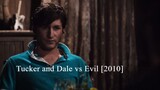 Tucker and Dale vs Evil [2010]