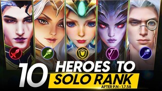 TOP 10 BEST HEROES TO SOLO RANK UP TO MYTHICAL GLORY AFTER PATCH NOTE 1.7.58