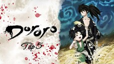 [Vietsub] Dororo - Tập 5 (Chương Truyện Về Khúc Hát Bảo Mẫu Phần Đầu)