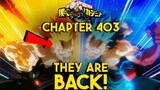 All Might's Sacrifice, Bakugo's Return, and Quirk Evolution in MHA Chapter 403!