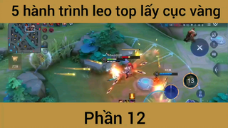 5 hành trình leo top lấy cục vàng #12