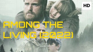 Among the Living (2022)SUB INDO