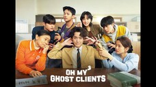 Oh My Ghost Clients EP 01