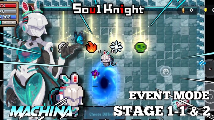 Machina | Mainn Di Mode Event Baru + Karakter Baru, Makin Seru ! | Stage 1 - 1&2 - Soul Knight