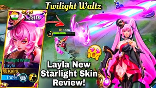 REVIEW LAYLA NEW STARLIGHT SKIN!💖 Twilight Waltz!😍 Worth it?!😳